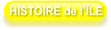 HISTOIRE de l’ÏLE