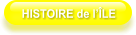 HISTOIRE de l’ÎLE