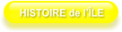 HISTOIRE de l’ÎLE